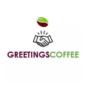 Greetings Coffee