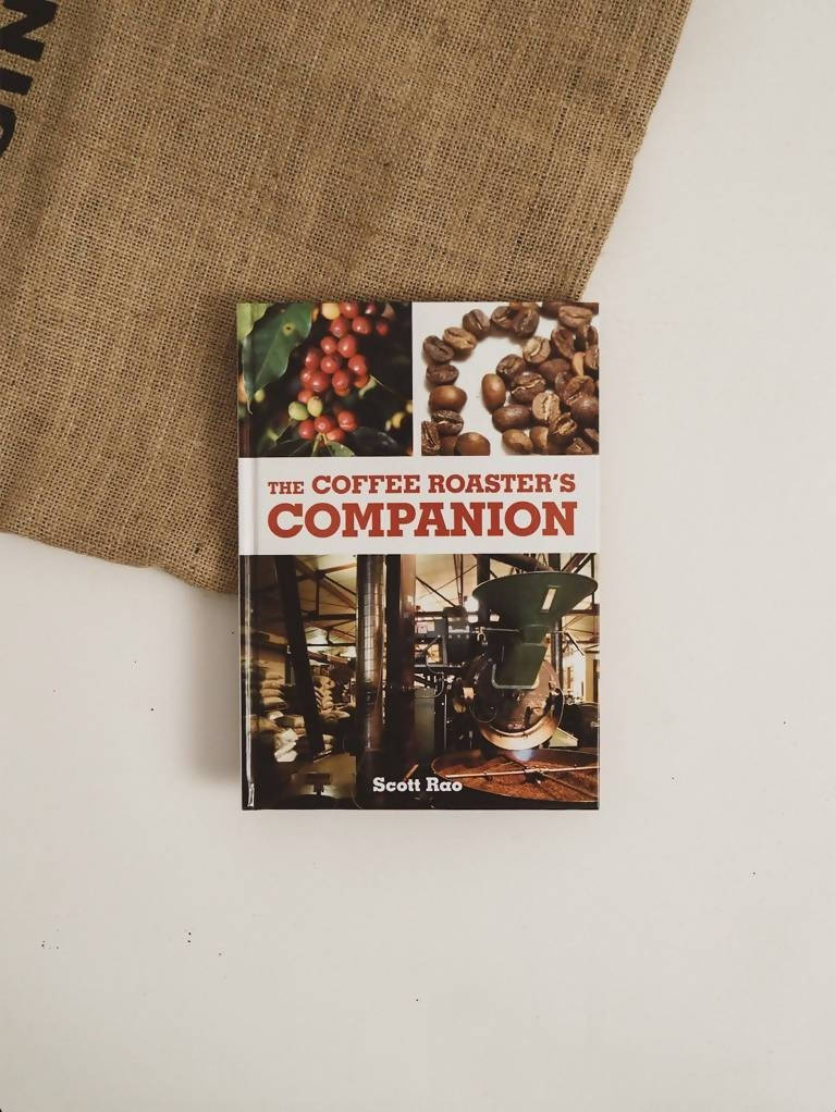 THE COFFEE ROASTERS COMPANION by Scott Rao - BUNAMARKET